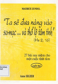 Ta sẽ đưa nàng vào sa mạc và thổ lộ tâm tình (cuốn 2)