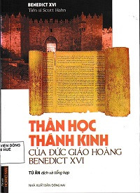Thần học Kinh Thánh của Đức Giáo Hoàng Benedict XVI