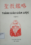Thánh giáo giám lược (t1)