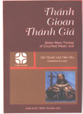 Thánh Gioan Thánh Giá - Tập trung vào tình yêu