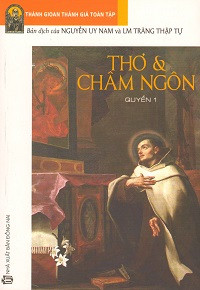 Thánh Gioan Thánh giá toàn tập (q1) Thơ và châm ngôn