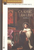 Thánh Gioan Thánh giá toàn tập (q4) Ca khúc tâm linh