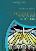 Đời sống tâm linh (t15) Thánh linh trong đời sống Kitô hữu