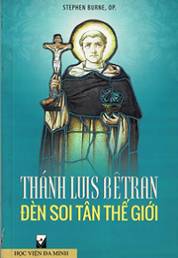 Thánh Luis Bêtran - Đèn soi tân Thế giới