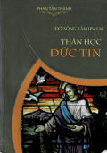 Đời sống tâm linh (t11) Thần học đức tin