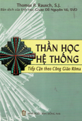 Thần học hệ thống - Tiếp cận theo Công Giáo Rôma
