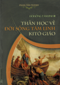 Đời sống tâm linh (t3) Thần học về đời sống tâm linh Kitô Giáo
