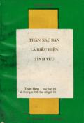 Thân xác bạn là biểu hiện tình yêu (t1)