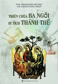 Thiên Chúa Ba Ngôi - Bí tích Thánh Thể