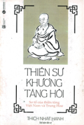 Thiền sư Khương Tăng Hội - Sư tổ của thiền tông Việt Nam và Trung Hoa