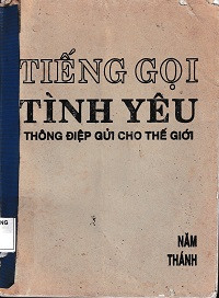 Tiếng gọi tình yêu - Thông điệp gửi cho thế giới