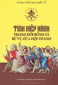 Tính hiệp hành trong đời sống và sứ vụ của Hội Thánh