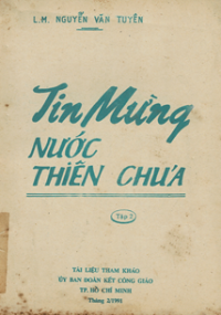 Tin mừng nước Thiên Chúa (t2)