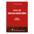 Toàn tập Chân đạo Chánh Thống