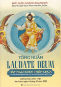 Tông huấn Laudate Deum - Hãy ngợi khen Thiên Chúa