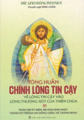 Tông huấn Chính lòng Tin cậy - Về lòng tin cậy vào lòng thương xót của Thiên Chúa