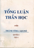 Tổng luận thần học của thánh Tôma Aquinô (q1-t3)