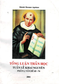 Tổng luận thần học (p1, vđ 65-74) Tuần lễ khai nguyên