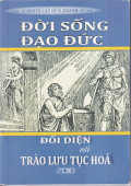 Đời sống đạo đức đối diện với trào lưu tục hóa