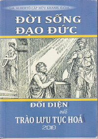 Đời sống đạo đức đối diện với trào lưu tục hóa