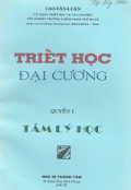 Triết học đại cương - Tâm lý học (q1)