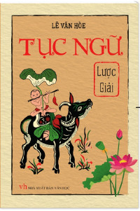 Tục ngữ - Lược giải