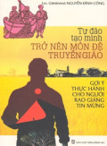 Tự đào tạo mình trở nên môn đệ truyền giáo