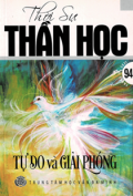 Thời sự Thần học - s94: Tự do và giải phóng