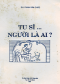 Tu sĩ...Người là ai?