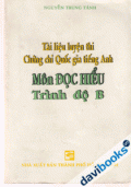 Tài liệu luyện thi chứng chỉ Quốc gia Tiếng Anh - môn đọc hiểu trình độ C