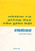 Nhiệm vụ giảng dạy của Giáo hội (q3) Giải thích giáo luật