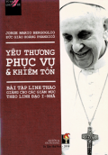 Yêu thương phục vụ và khiêm tốn - Bài tập linh thao giảng cho các Giám mục theo linh đạo I-Nhã