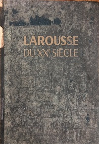 Larousse du XXe siecle - en six volumes