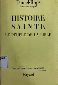 Histoire Sainte - Le peuple de la bible