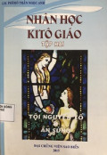 Nhân học Kitô giáo (t2) - Ân sủng (phần 3)