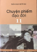 Chuyện phiếm đạo đời (t11)
