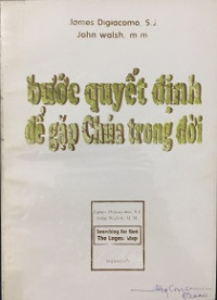 Bước quyết định để gặp Chúa trong đời