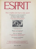 Esprit - 1994/T3-4: Aux confins de l'art et du sacré