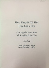 Học thuyết xã hội của giáo hội - Các nguồn phát sinh và ý nghĩa hiện nay (t1)
