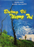 Truyện ngắn: Đường về thượng trí