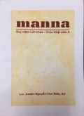 Manna - Suy niệm lời Chúa - Chúa nhật Năm A