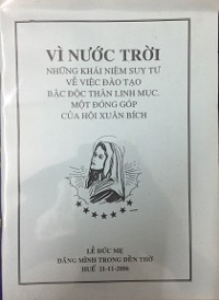 Vì Nước Trời - Những khái niệm suy tư về việc đào tạo bậc độc thân linh mục
