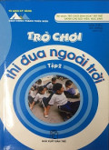 Trò chơi thi đua ngoài trời (t2)