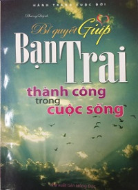 Bí quyết giúp bạn trai thành công trong cuộc sống