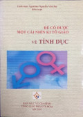 Để có được một cái nhìn Kitô Giáo về tính dục