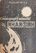 Giải quyết vấn đề nhân sinh (t1)