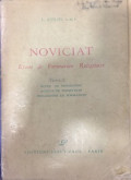 Noviciat Essai de Formation Religieuse (t2)
