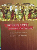 Sensus Fidei trong đời sống Giáo hội