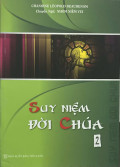 Suy niệm đời Chúa (t2)
