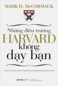 [eBook] Những điều trường Harvard không dạy bạn